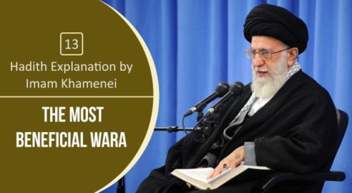 Most Beneficial Wara (Imam Khamenei)