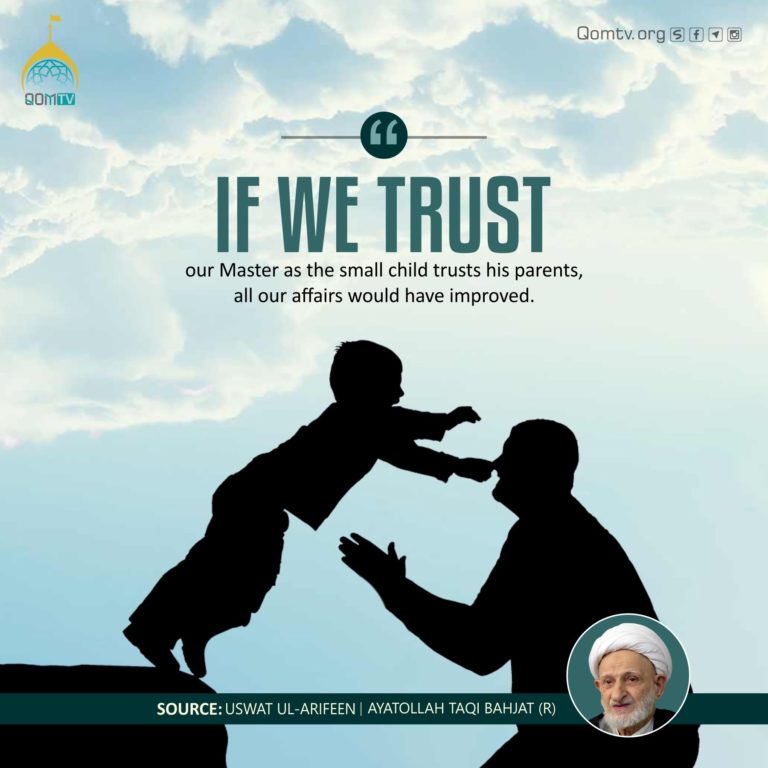 Trust (Ayatollah Taqi Bahjat)
