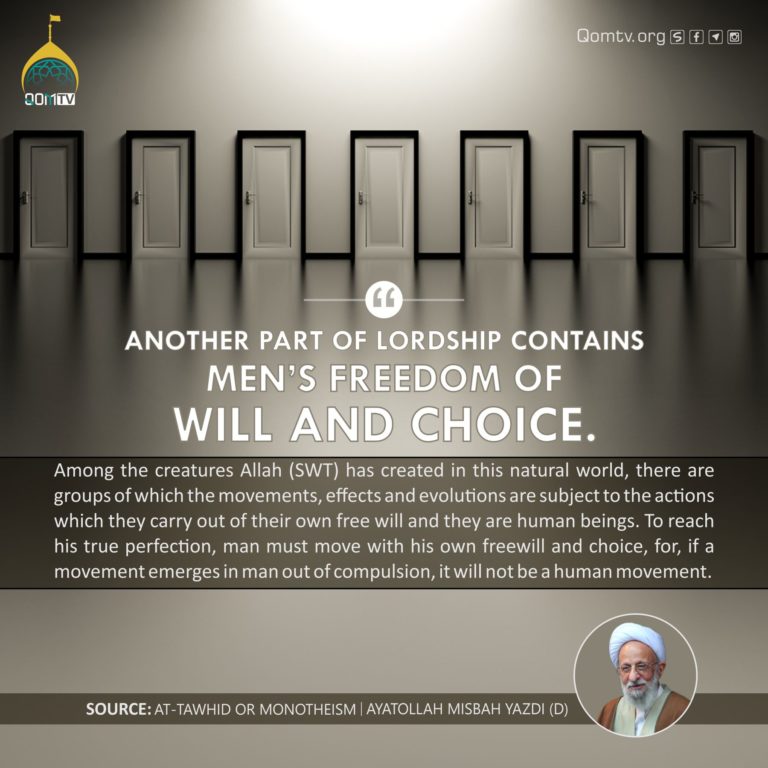 Men's Freedom of Will and Choice (Ayatollah Misbah Yazdi)