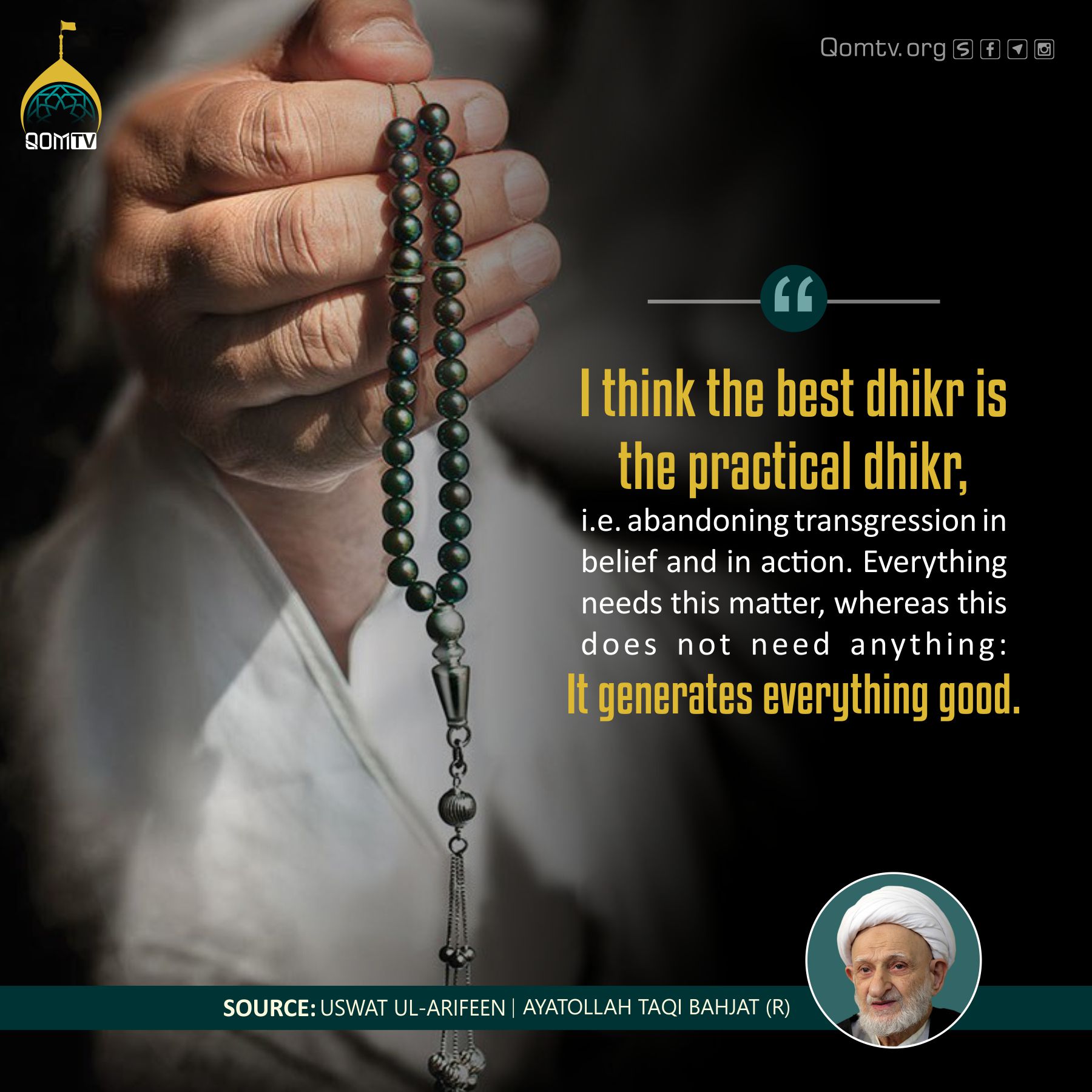 I Think The Best Dhikr Is The Practical Dhikr QomTV i-think-the-best-dhikr-is-the-practical-dhikr-qomtv