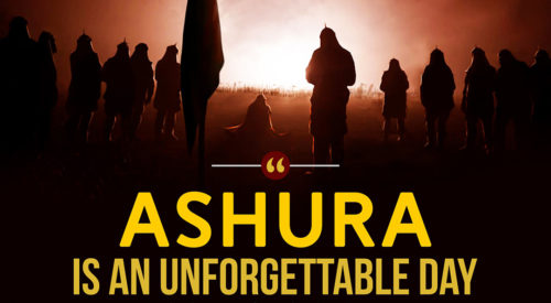 Ashura an Unforgettable Day