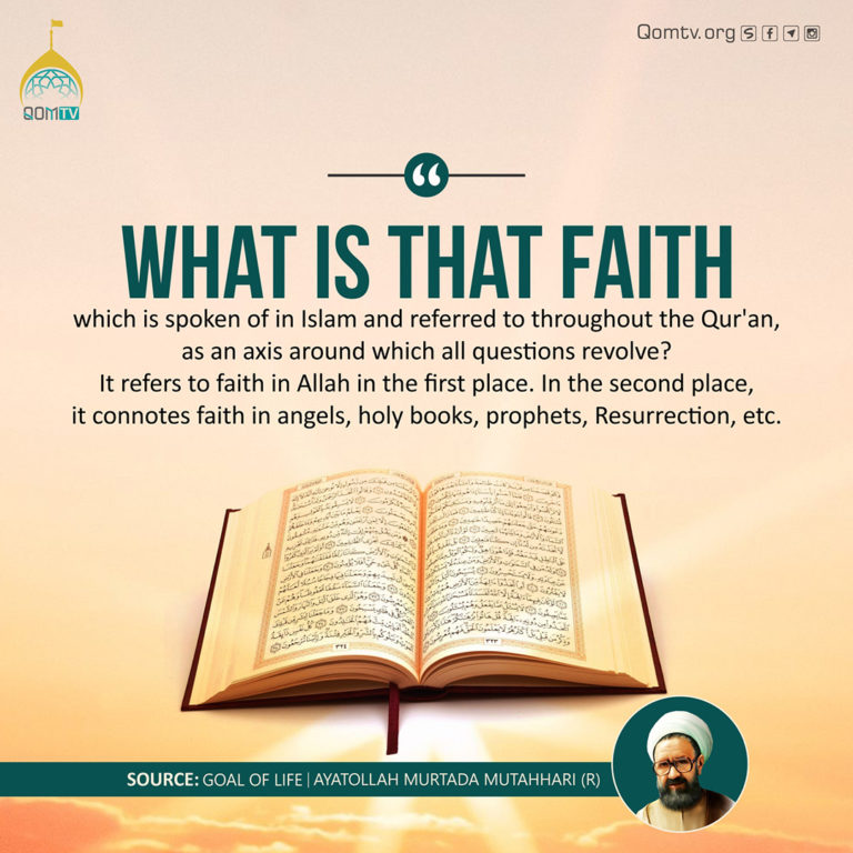What is that Faith (Ayatollah Murtada Mutahhari)