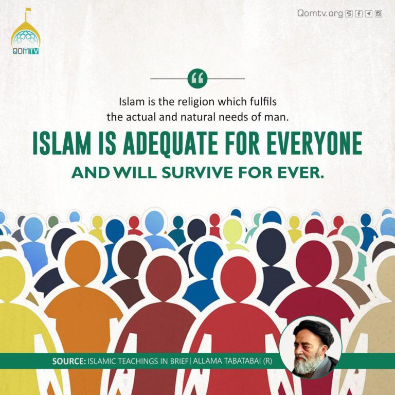 Islam is Adequate for Everyone