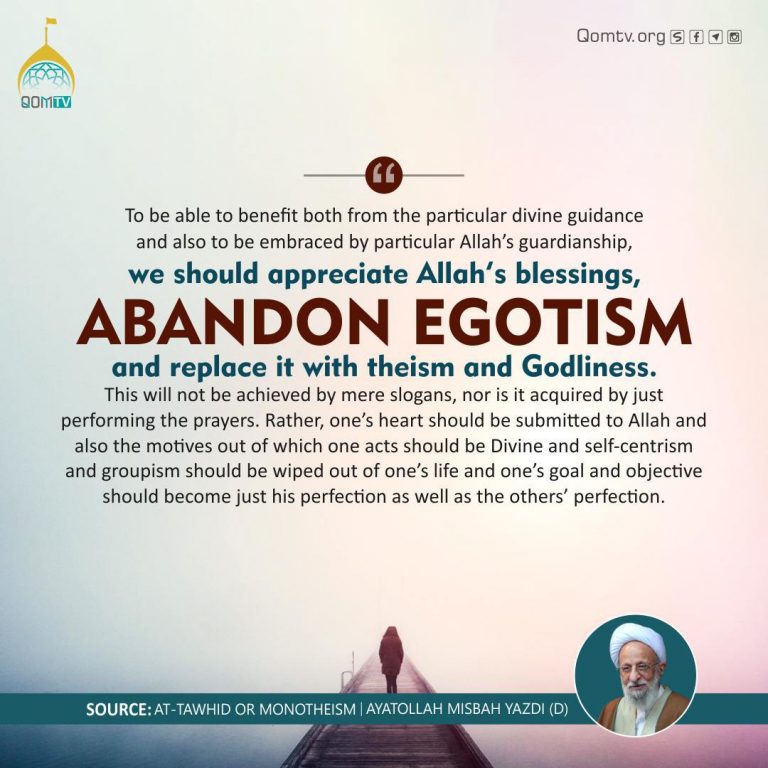 Abandon Egotism (Ayatollah Misbah Yazdi)