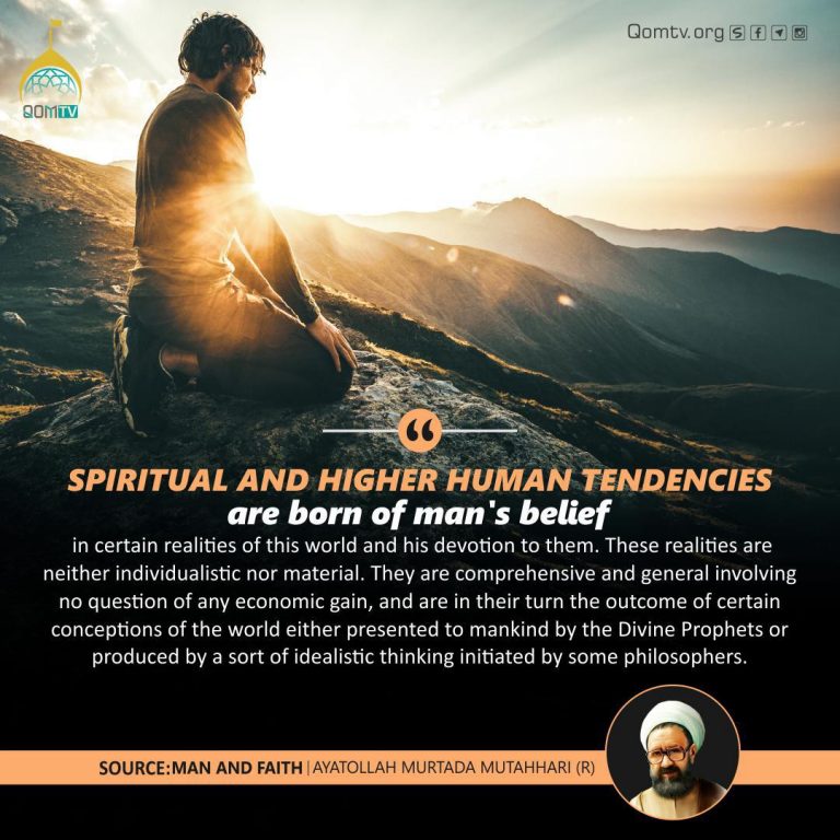 Spiritual and Higher Human Tendencies