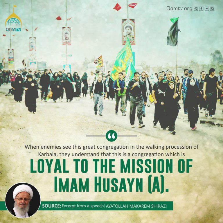 Loyal to the Mission of Imam Husayn (A)