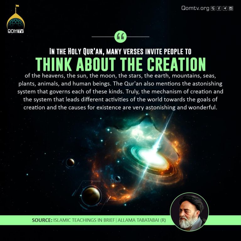 Think About the Creation (Allama Tabatabai)