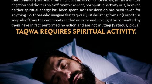 Taqwa Requires Spiritual Activity (Ayatollah Misbah Yazdi)