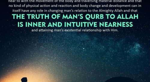 Man's Qurb to Allah