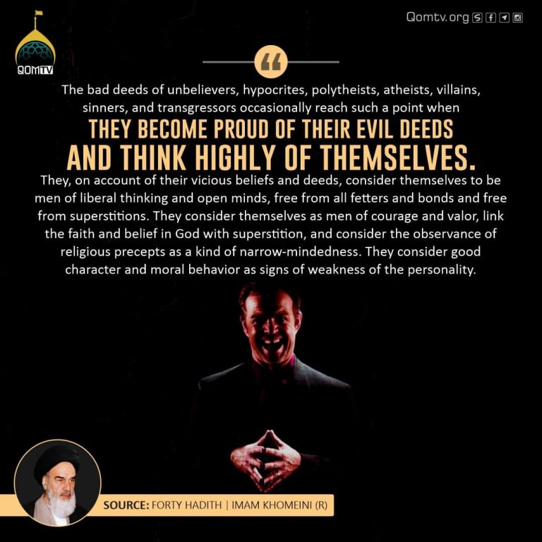 Proud of Evil Deeds (Imam Khomeini)