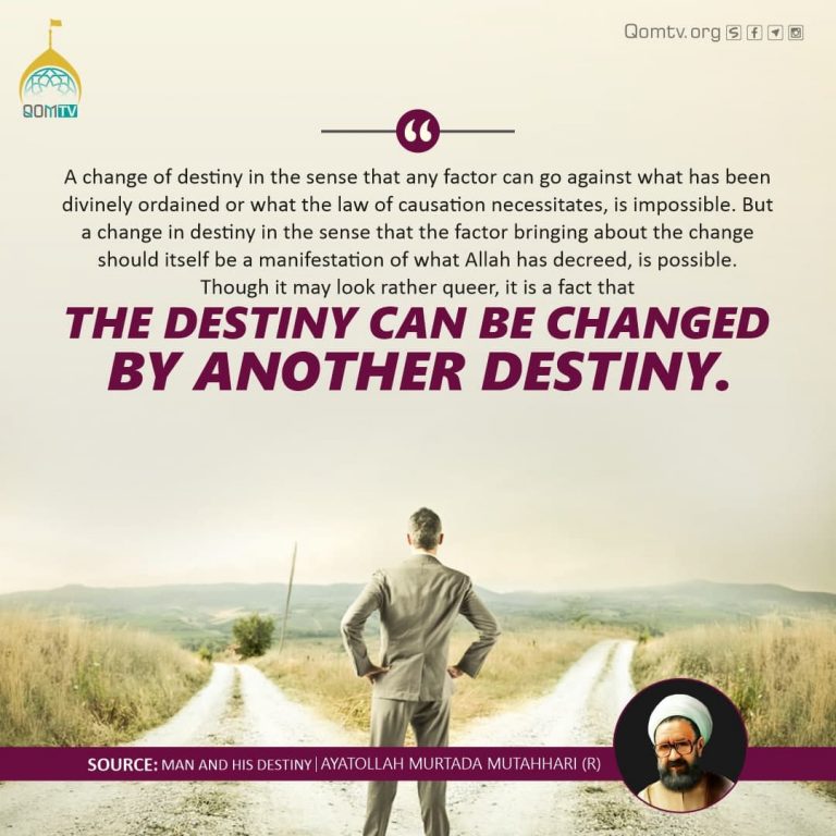 Man and his Destiny ( Ayatollah Murtaza Mutahhri)