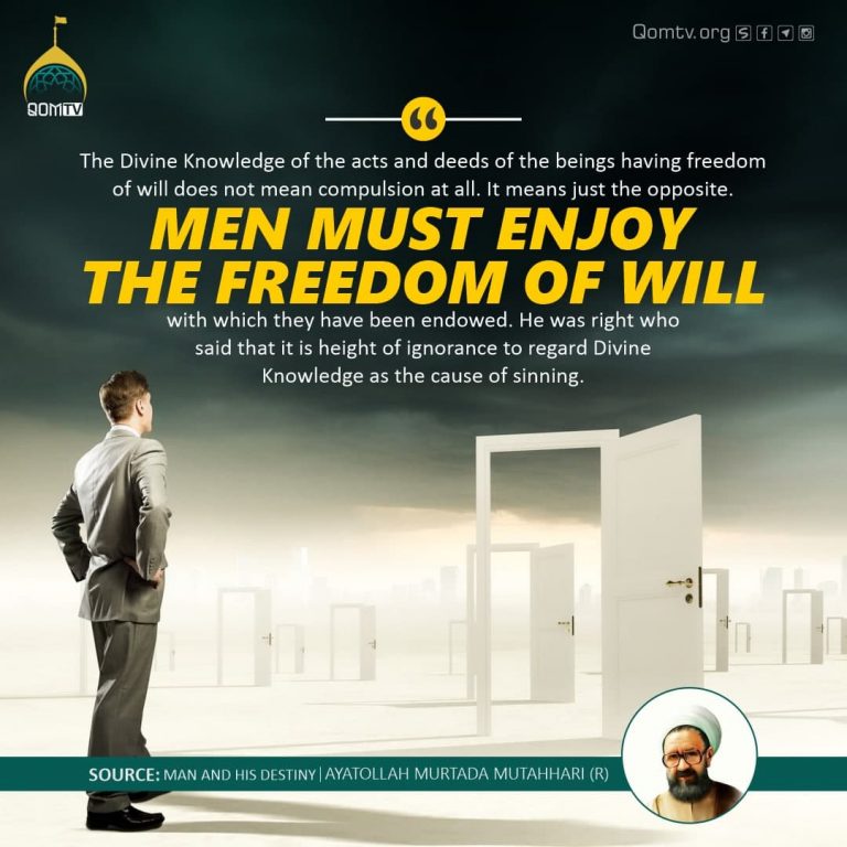 Freedom of Will (Ayatollah Murtada Mutahhari)