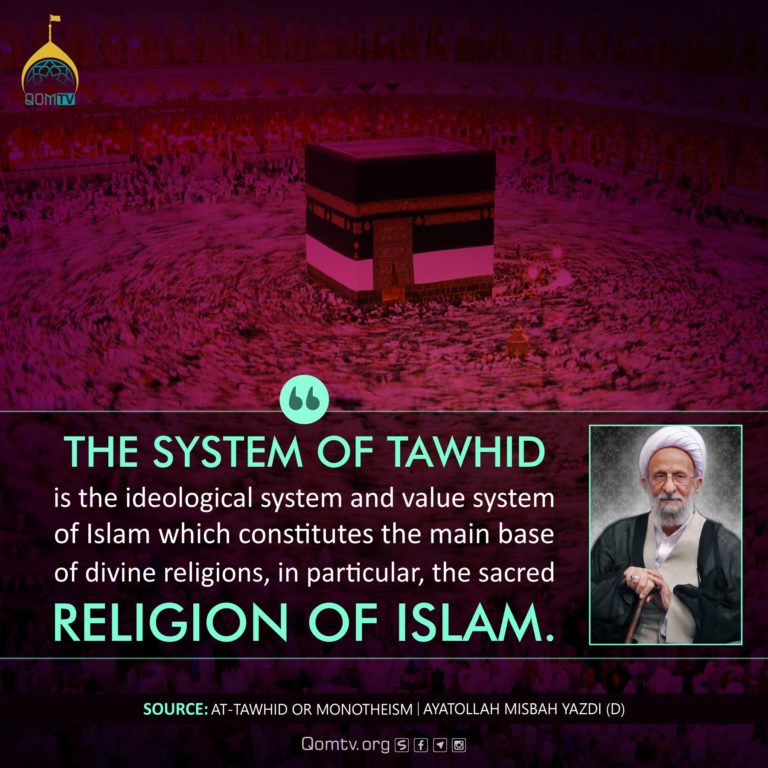 System of Tawhid (Ayatollah Misbah Yazdi)