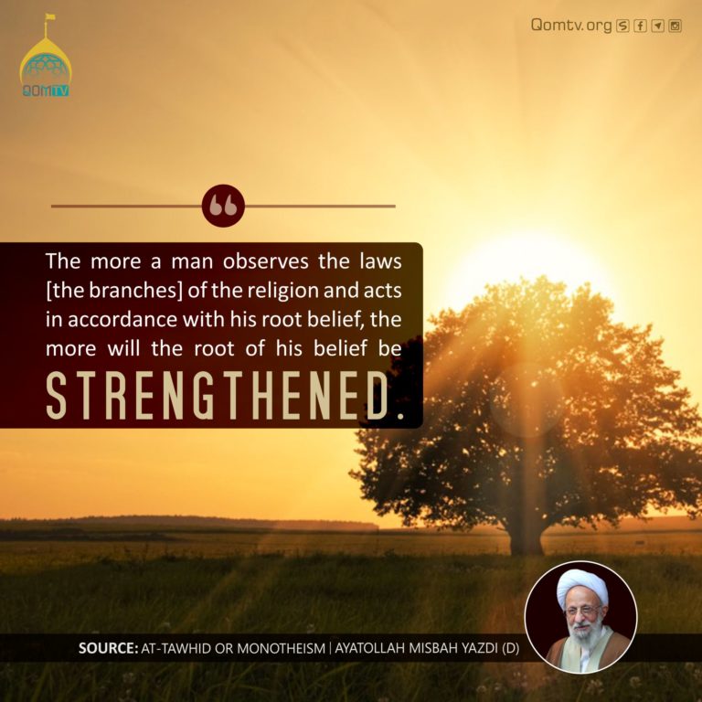 Strength of Belief (Ayatollah Misbah Yazdi)