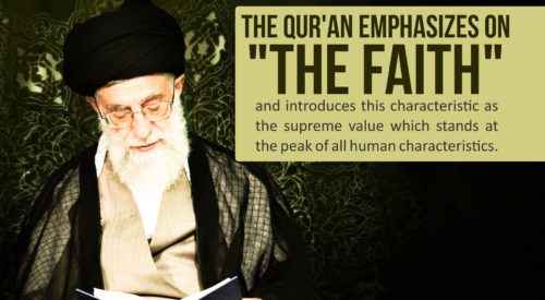 Quran Emphasis on Faith (Imam Khamenei)