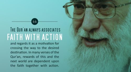 Faith with Action (Imam Khamenei)