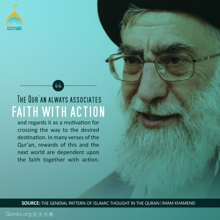 Faith with Action (Imam Khamenei)