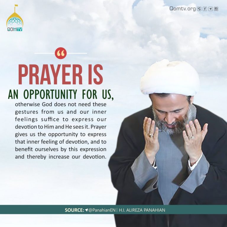 Prayer an Opportunity for us (Alireza Panahian)