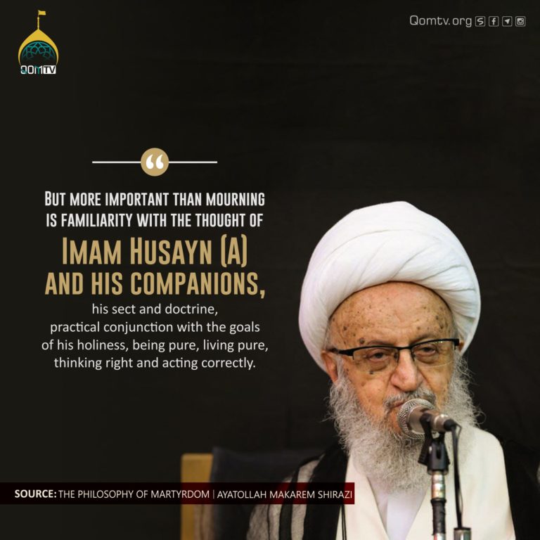 Thought of Imam Husayn (A) and His Companions